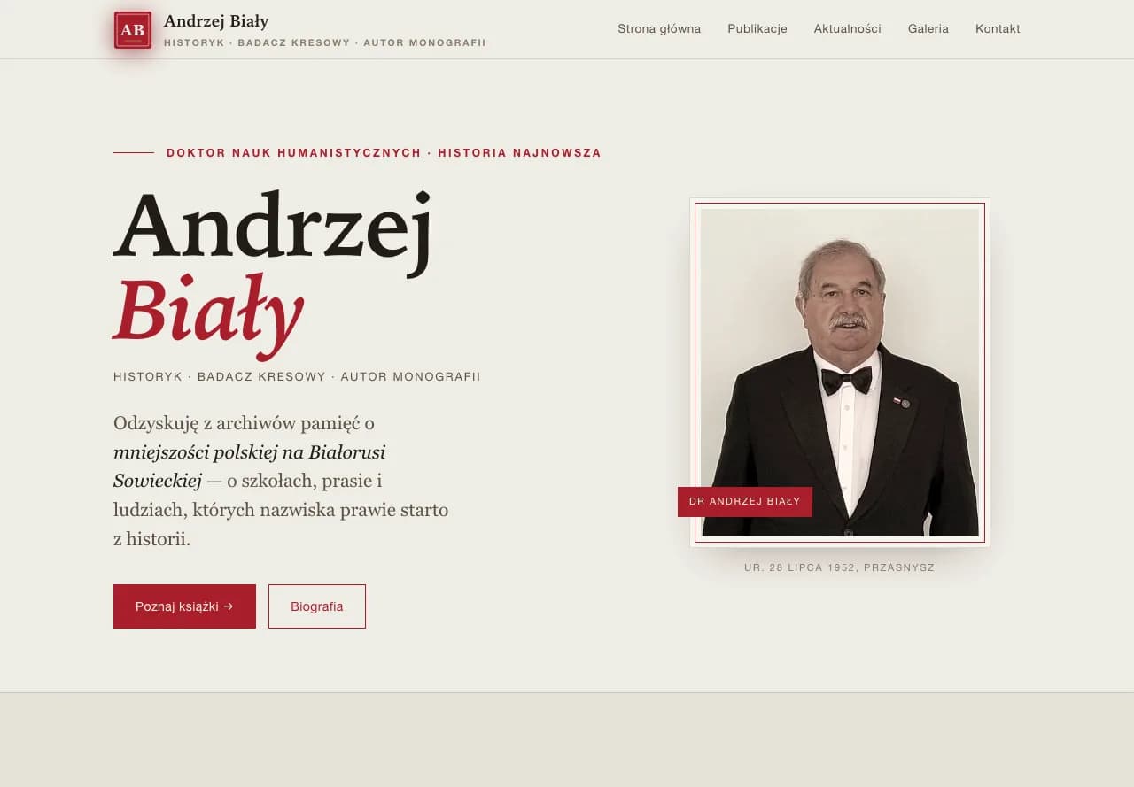 dr Andrzej Biały — strona autorska historyka